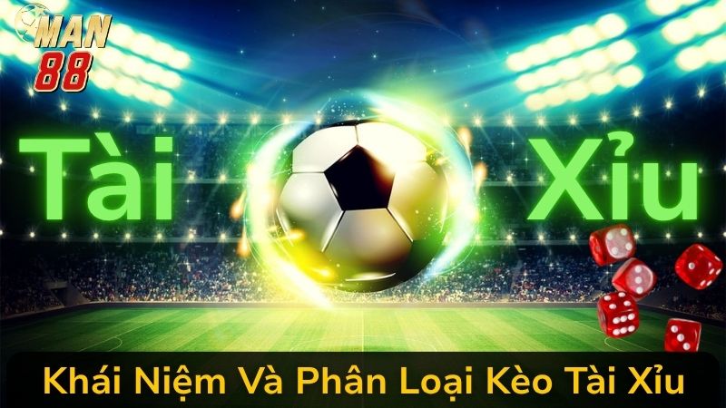 Mẹo Đánh Kèo Tài Xỉu Độc Nhất Vô Nhị Tại Man 88